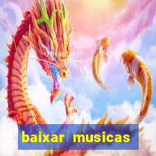 baixar musicas flash back anos 70 80 e 90